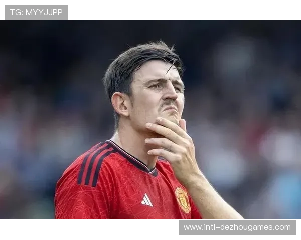 曼联后卫马奎尔确认因伤缺阵狼队比赛，预计休战三周